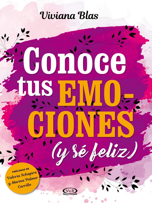 Title details for Conoce tus emociones (y sé feliz) by Viviana Blas - Available